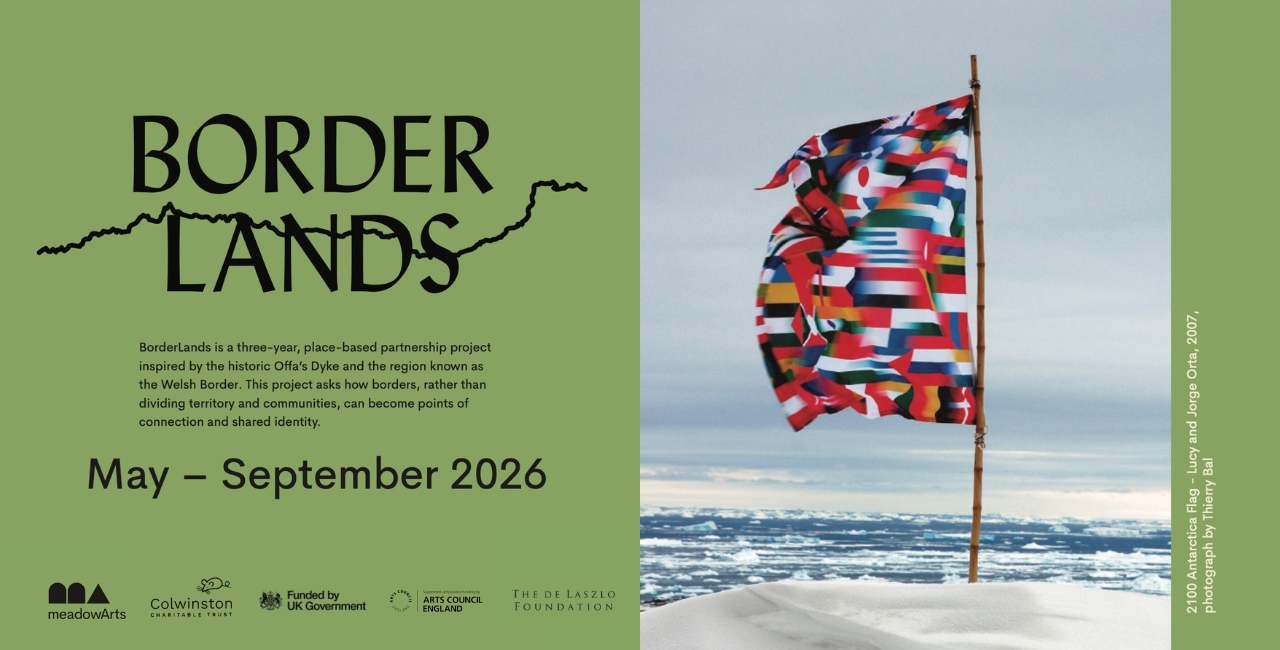 Borderlands Exhibition May to September 2026
