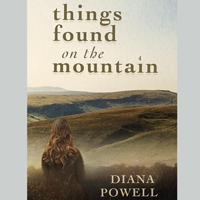 Diana Powell talks about her book 'Things Found on the Mountain'