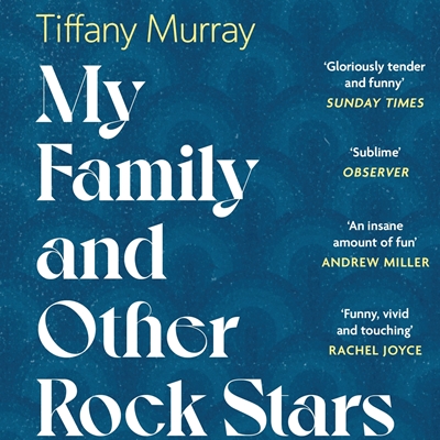 My Family and Other Rock Stars