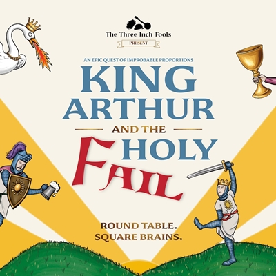 The Three Inch Fools: Arthurian Adventure at Hay Castle