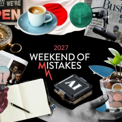 Weekend of Mistakes 2027