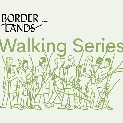BorderLands walk with Meadow Arts BorderLands walk with Meadow Arts