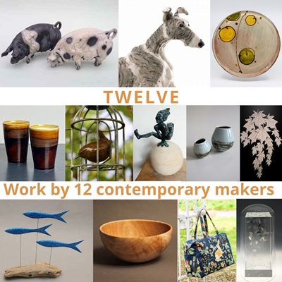 TWELVE - Contemporary UK Makers Exhibition